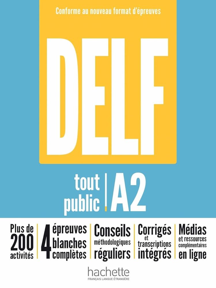 DELF tout public - Nouveau format d'épreuves (A2) DELF tout public - Nouveau format d'épreuves (A2)