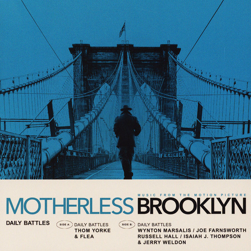 Thom Yorke & Flea - Daily Battles (Music From The Motion Picture "Motherless Brooklyn") - 7''
