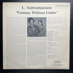 L. Subramaniam Featuring Frank Morgan Also Emil Richards And Milcho Leviev ‎– Fantasy Without Limits (США 1980г.)