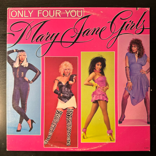 Mary Jane Girls ‎– Only Four You (Канада 1985г.)