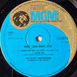 The Velvet Underground ‎– White Light/White Heat (Англия) Т