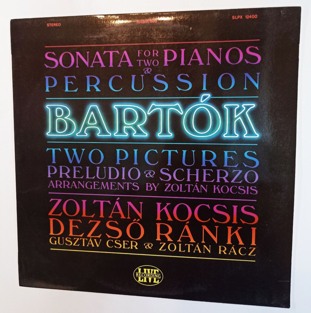 Винтажная виниловая пластинка LP Zoltan Kocsis Bartok Барток Sonata For Two Pianos And Percussion Etc (Венгрия 1987)