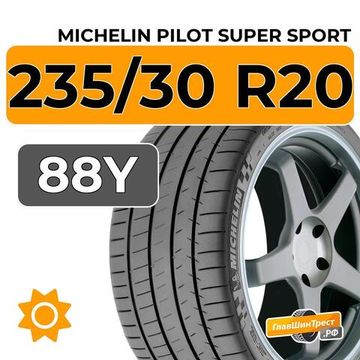 Michelin Pilot Super Sport 235/30 R20 88Y XL