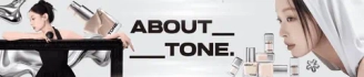 ABOUT TONE