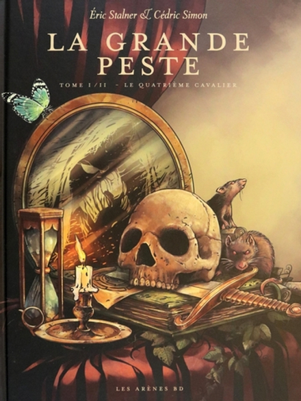 La grande peste t.1 : le quatrieme cavalier
