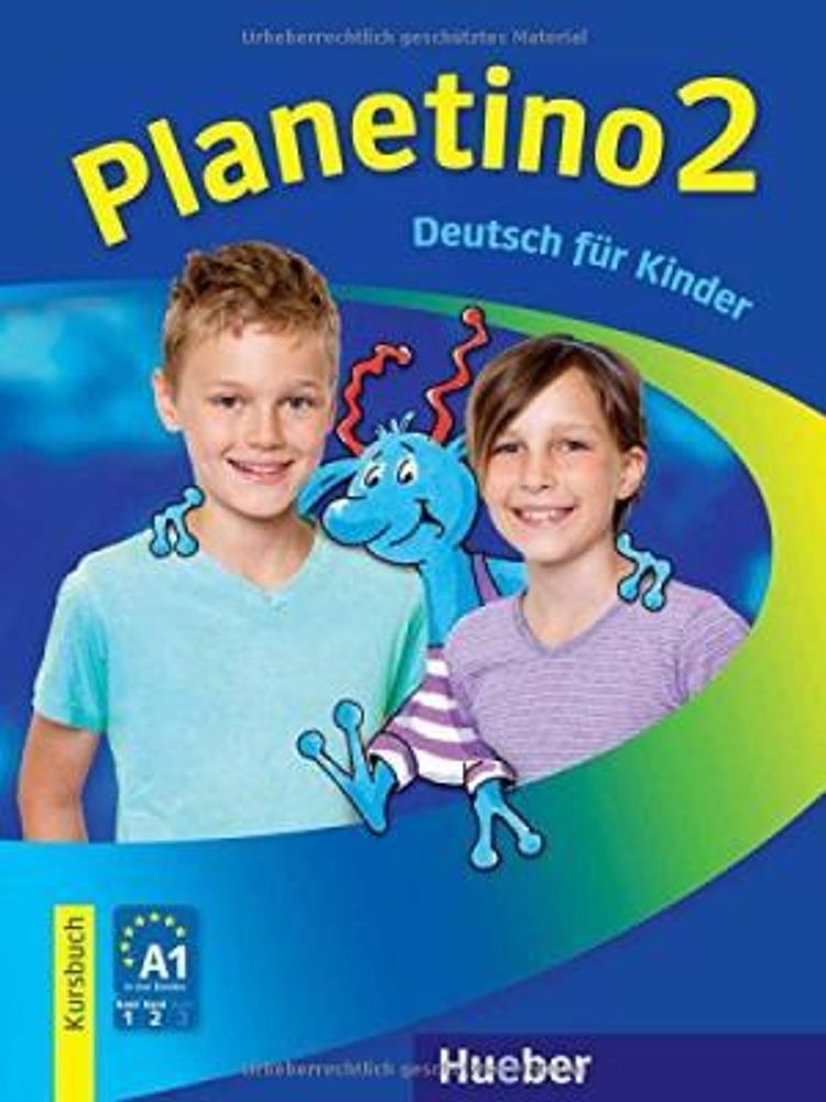 Planetino 2 - Kursbuch - (Deutsch für Kinder) Planetino 2 - Kursbuch - (Deutsch für Kinder)