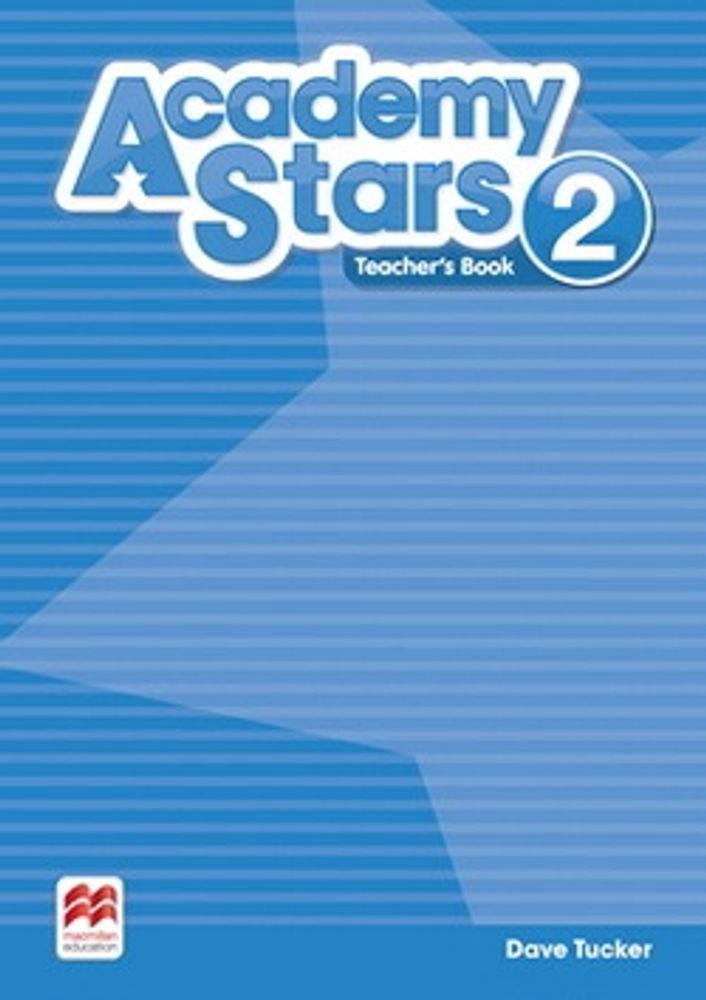 Academy Stars 2 Teacher's Book Pack Academy Stars 2 Teacher's Book Pack