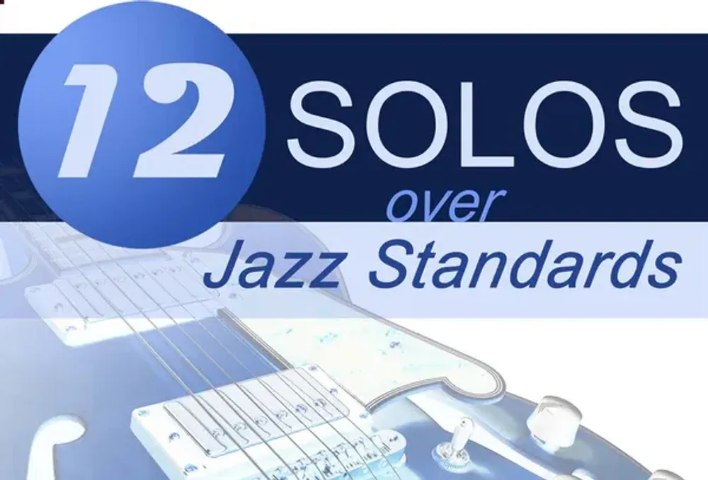 12 Solos Over Jazz Standards