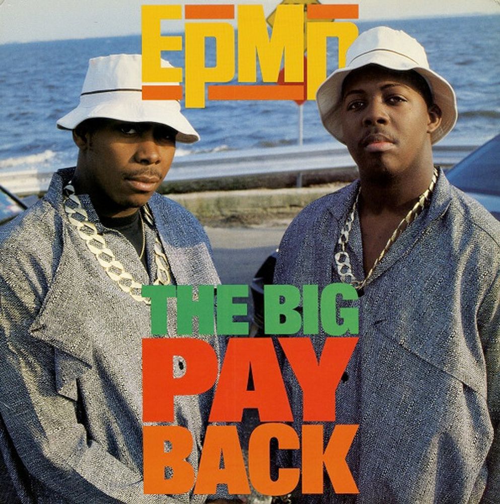 EPMD – The Big Payback