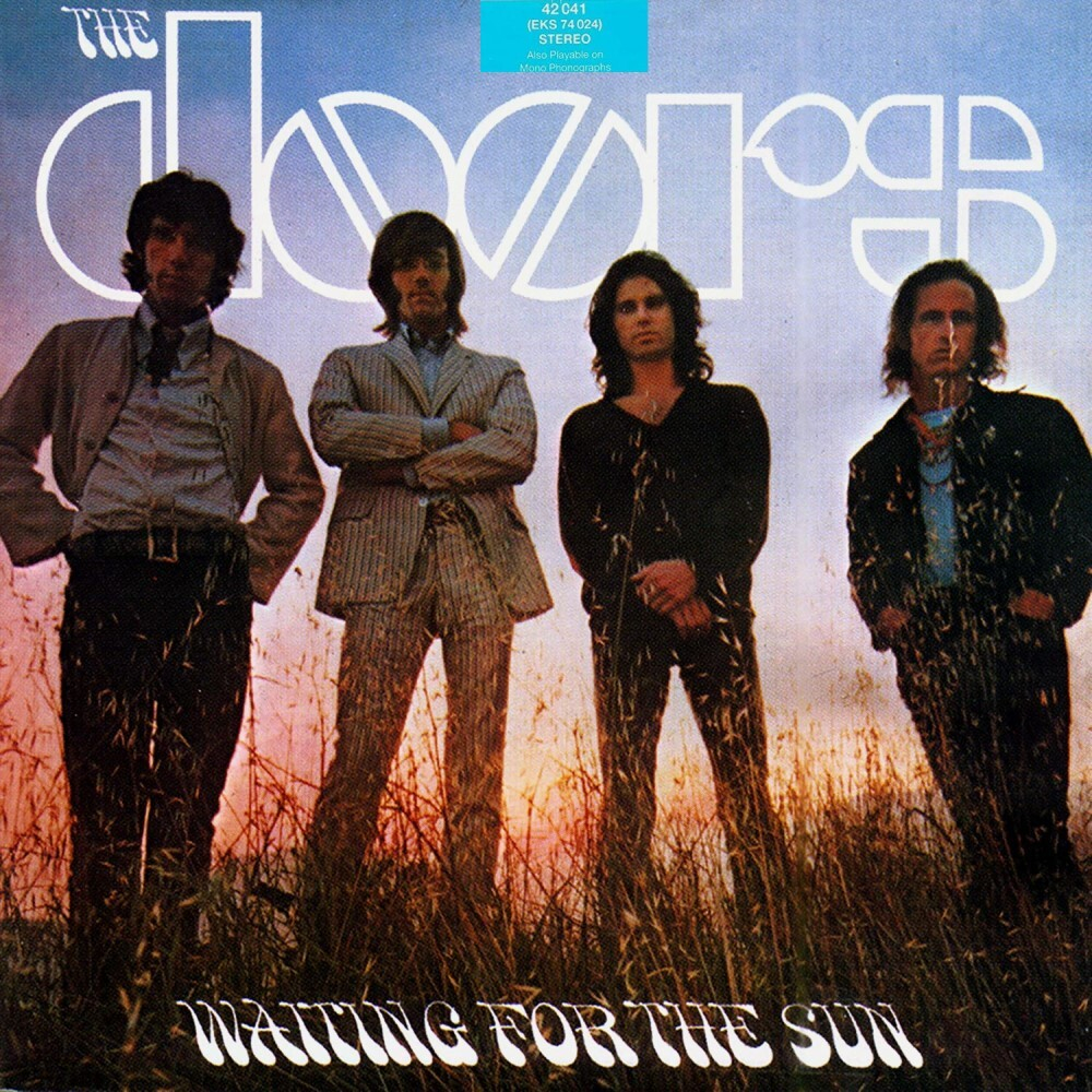 Doors, The	Waiting For The Sun