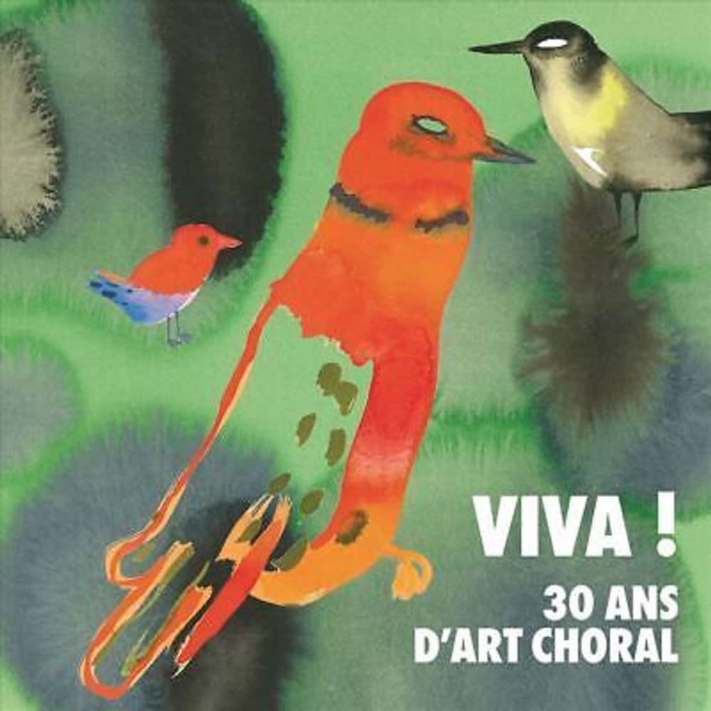 Paul Agnew - Viva! 30 Ans D'art Choral