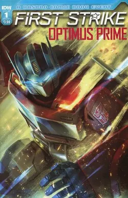 Optimus Prime First Strike #1 (Cover A) (Б/У)