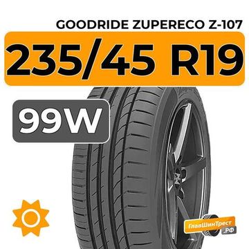 Goodride ZuperEco Z-107 235/45 R19 99W XL