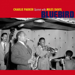 The Charlie Parker Quintet With Miles Davis / Bluebird (Coloured Vinyl)(LP)