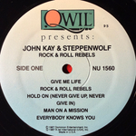 John Kay & Steppenwolf ‎– Rock & Roll Rebels (США 1987г.)