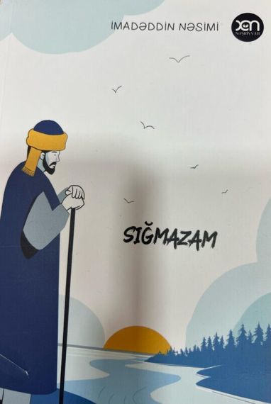 Sığmazam