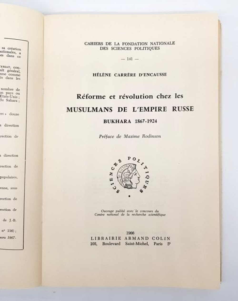 "Reforme et revolution chez les musulmans de L'Empire Russe. Helene Carrere D'Encausse
