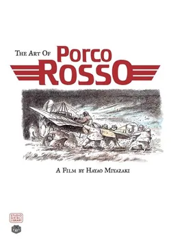 The Art of Porco Rosso (На английском языке)
