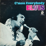 Elvis Presley / C'mon Everybody (LP)