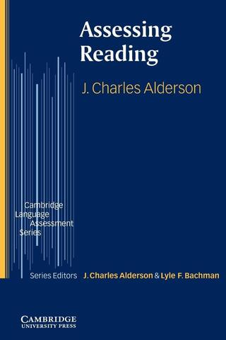 Assessing Reading (Cambridge Language Assessment) 1st Edition
