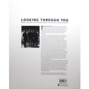 Looking Through You: Rare and Unseen Photographs from the Beatles Monthly Archive