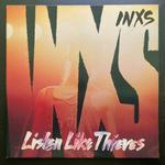 INXS - Listen Like Thieves (Голландия 1985г.)
