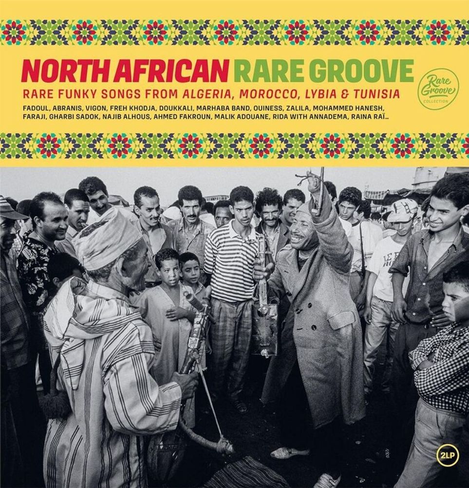 Сборник / North African Rare Groove - Rare Funky Songs From Algeria, Morocco, Lybia &amp; Tunisia (2LP)