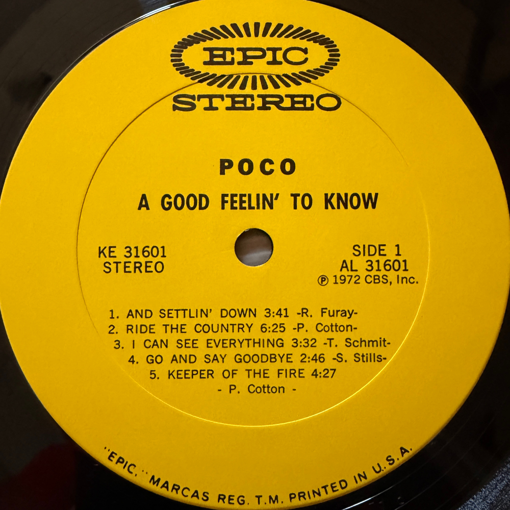 Poco ‎– A Good Feelin' To Know (Англия 1972г.)