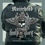Motorhead Death Of A Glory