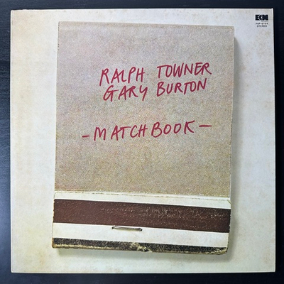 Ralph Towner, Gary Burton ‎– Matchbook (Япония 1975г.)