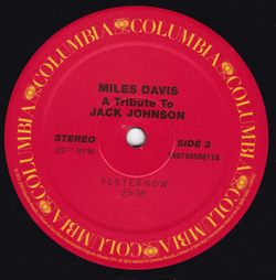 Miles Davis — A Tribute To Jack Johnson (LP)
