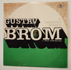 Винтажная виниловая пластинка LP Gustav Brom I Jego Orkiestra W Tanecznych Rytmach (Польша 1978)