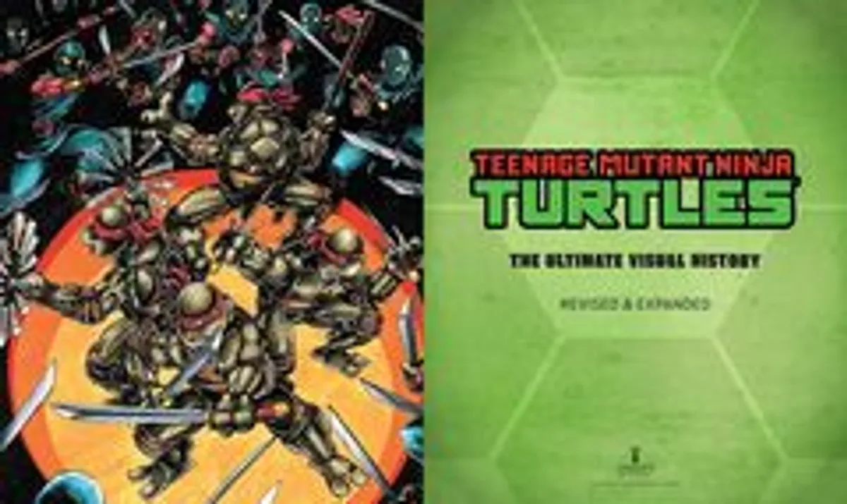 Артбук Teenage Mutant Ninja Turtles: The Ultimate Visual History: Revised and Expanded Edition (на английском языке)