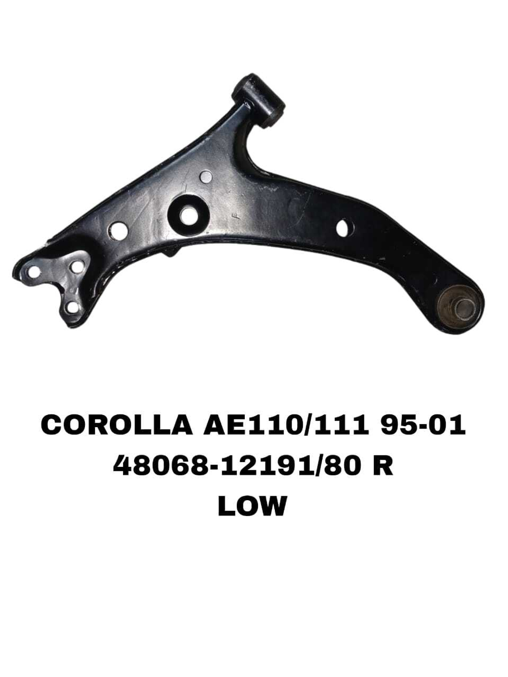 Рычаг подвески 48068-12191 R на Toyota COROLLA AE100,AE111 1992-2001 нижний правый — купить в Алматы | ADAL AUTO