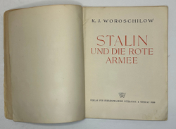 Ворошилов К. Е. Сталин и Красная армия (Woroschilow K. J. Stalin und die rote armee), 1939 г.