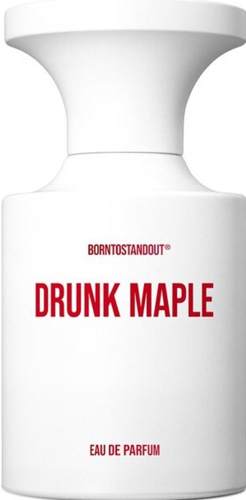 Borntostandout Drunk Maple EDP 50 ml