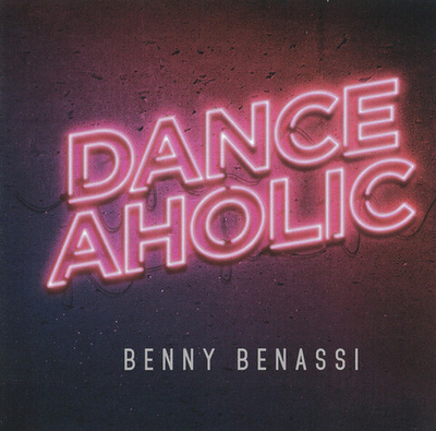 Benny Benassi — Danceaholic (CD)