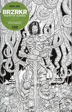BRZRKR Poetry Of Madness Pen & Ink #1 (One Shot) (Cover A)