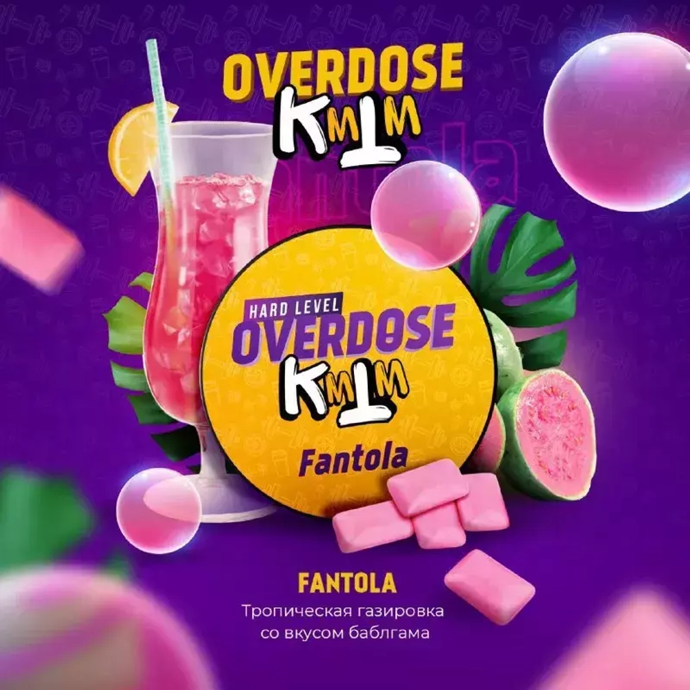 OVERDOSE - Fantola (200g)