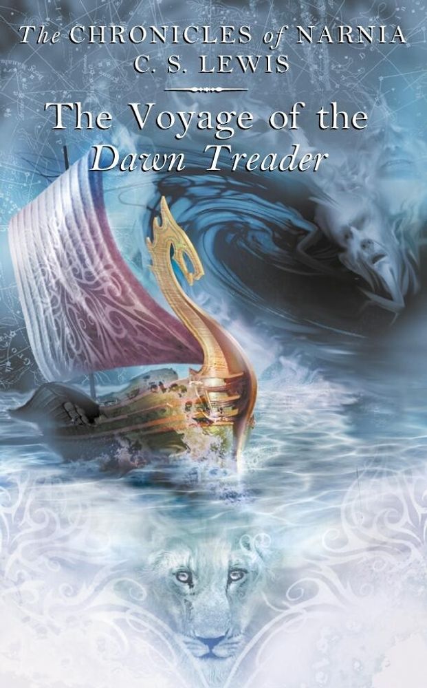 Chronicles of Narnia - Voyage of Dawn Treader Chronicles of Narnia - Voyage of Dawn Treader