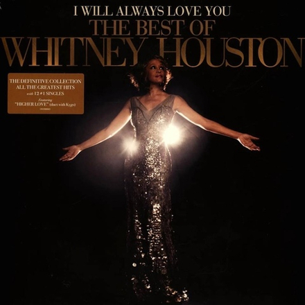 Whitney Houston I Will Always Love You: The Best Of Whitney Houston