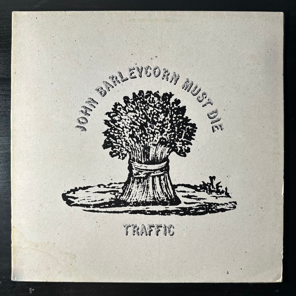 Traffic ‎– John Barleycorn Must Die (Германия)