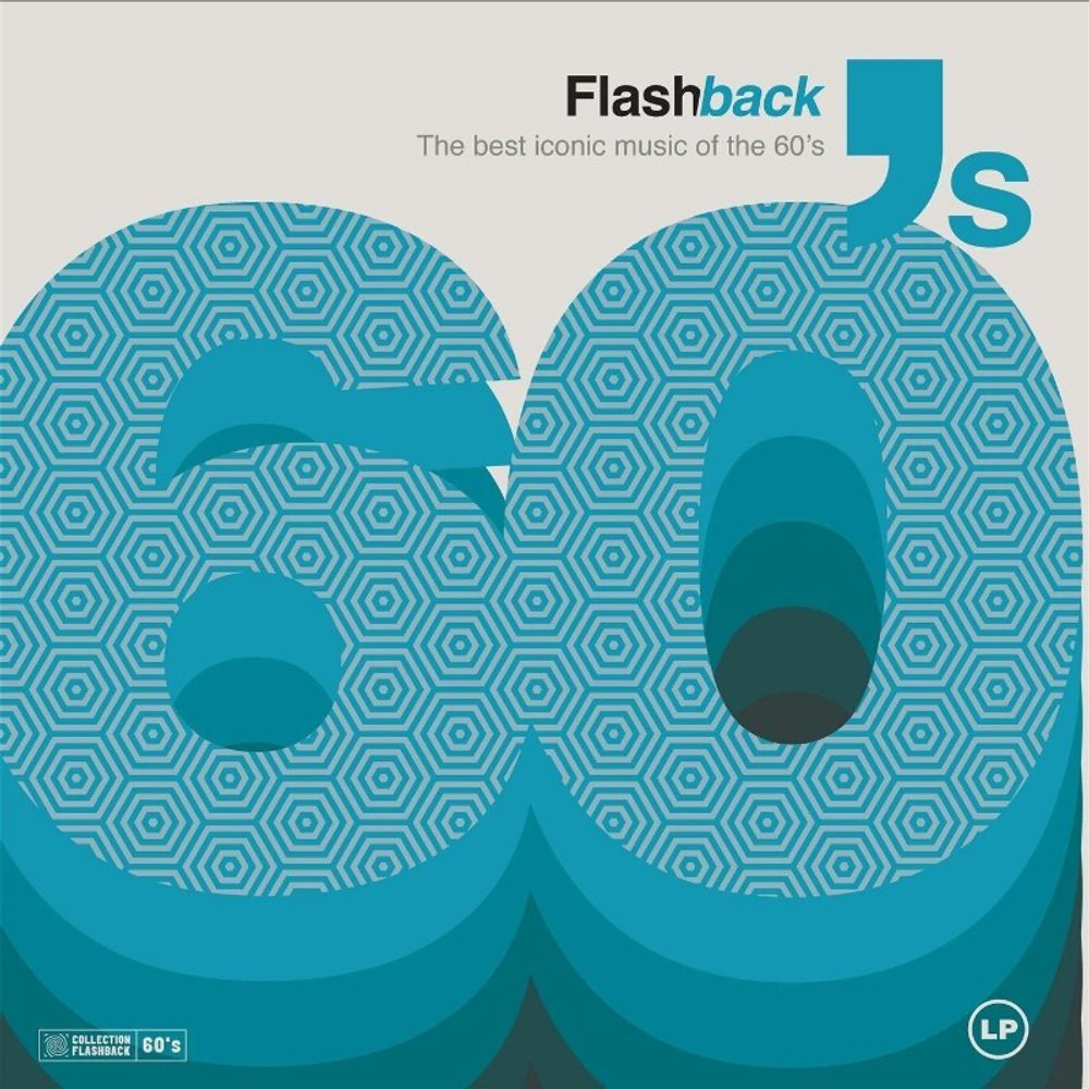 Сборник / Flashback 60's (The Best Iconic Music Of The 60's)(LP)