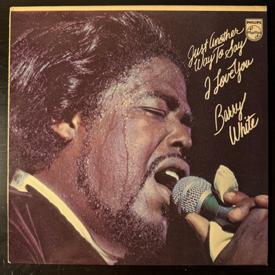 Barry White ‎– Just Another Way To Say I Love You (Скандинавия 1975г.)
