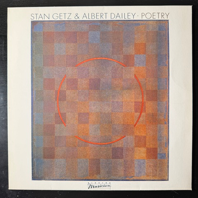 Stan Getz & Albert Dailey ‎– Poetry (Германия 1984г.)