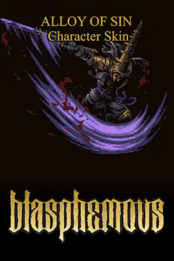 Blasphemous - 'Alloy of Sin' Character Skin (для ПК, цифровой код доступа)