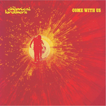 Chemical Brothers, The Come With Us