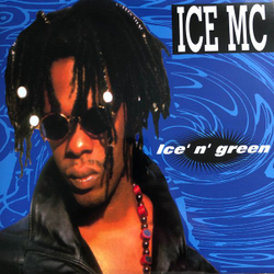 Ice Mc — Ice' N' Green (2LP)