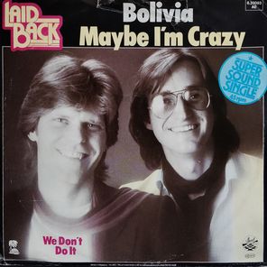Laid Back / Bolivia - Maybe I'm Crazy (12" Vinyl Single)