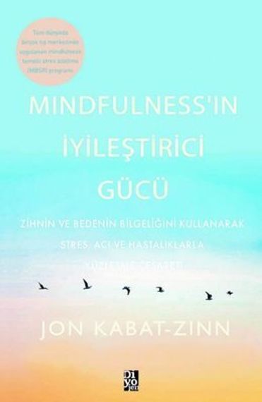 Mindfulnessın İyileştirici Gücü